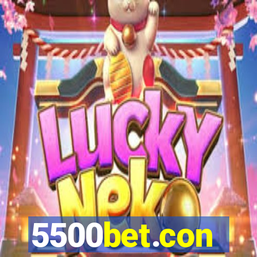 5500bet.con