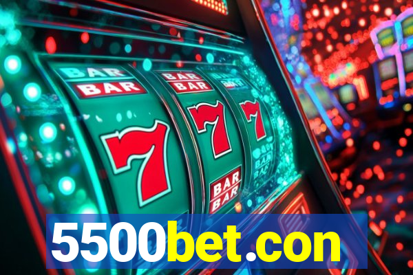 5500bet.con
