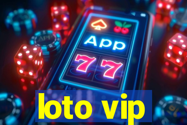 loto vip