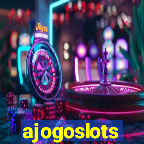 ajogoslots