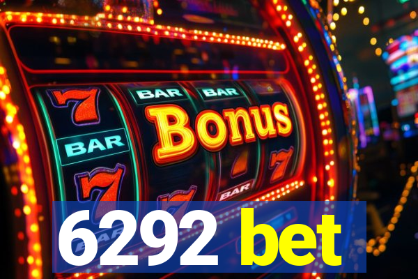 6292 bet