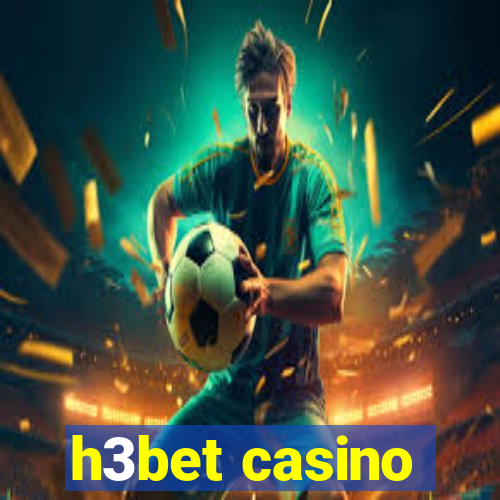 h3bet casino