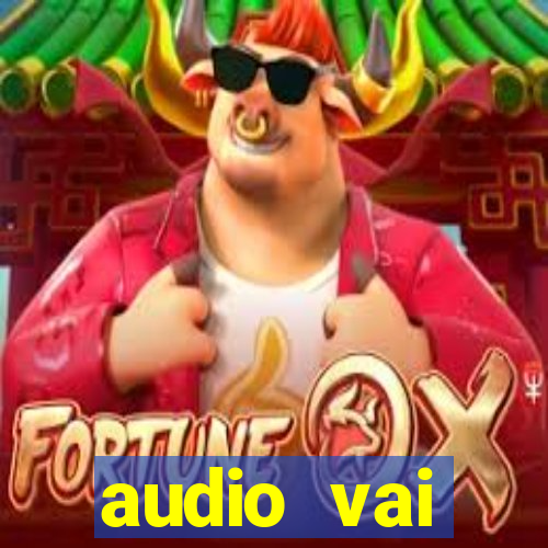 audio vai corinthians whatsapp