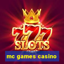 mc games casino