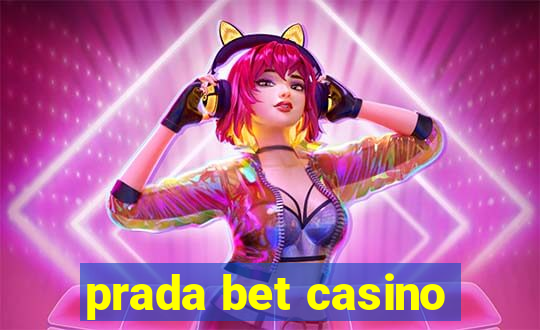 prada bet casino