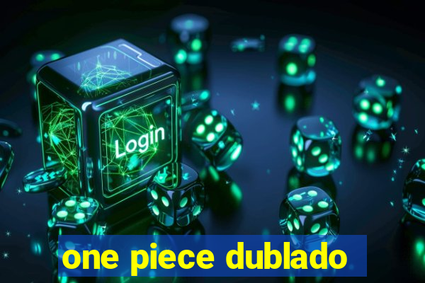 one piece dublado