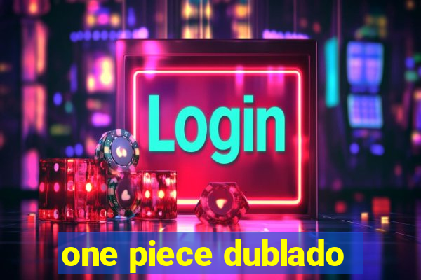 one piece dublado