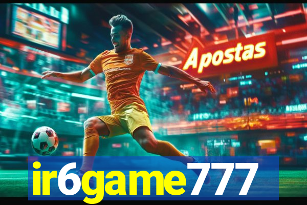 ir6game777