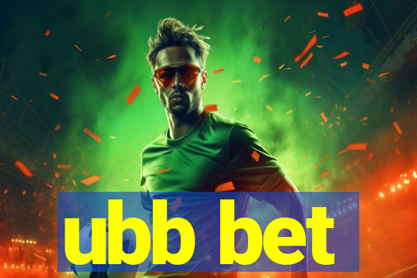 ubb bet
