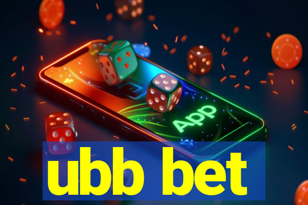 ubb bet