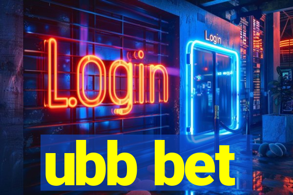 ubb bet