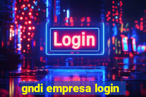 gndi empresa login