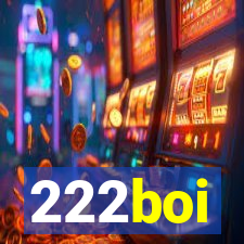 222boi