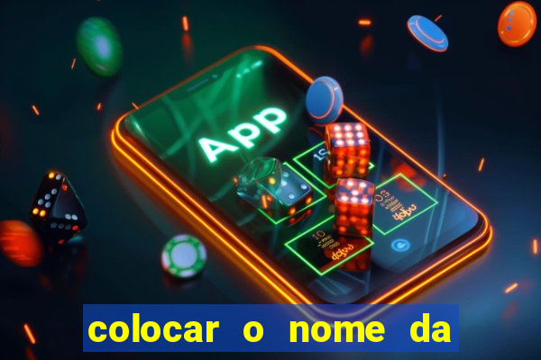colocar o nome da pessoa no congelador