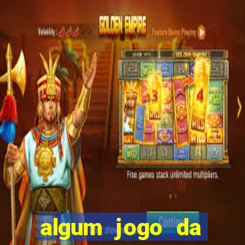 algum jogo da dinheiro de verdade