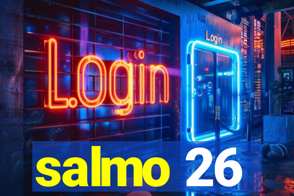 salmo 26