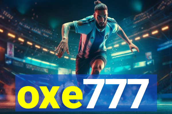 oxe777