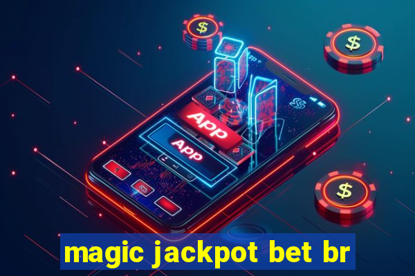 magic jackpot bet br