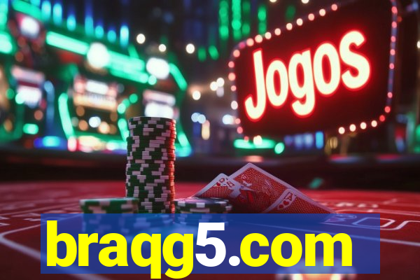 braqg5.com