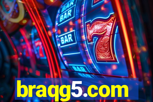 braqg5.com