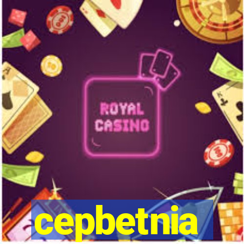 cepbetnia