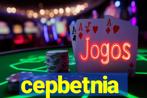 cepbetnia