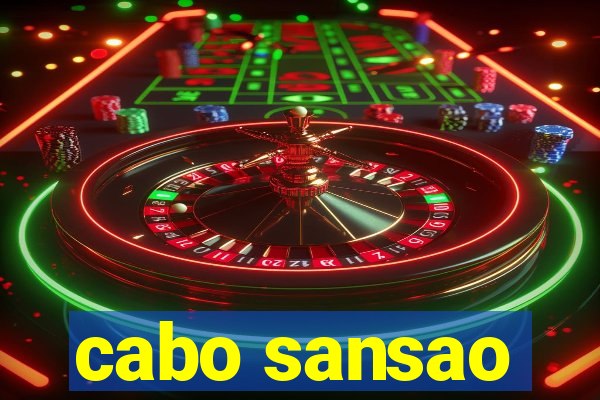 cabo sansao