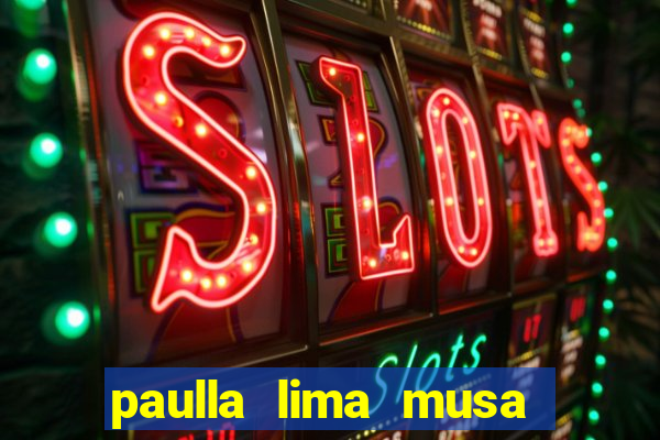 paulla lima musa corinthians nua
