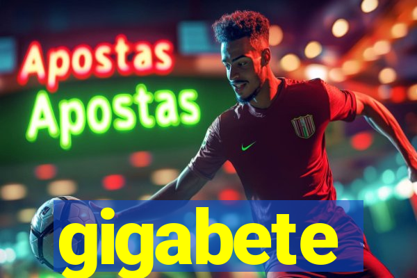 gigabete