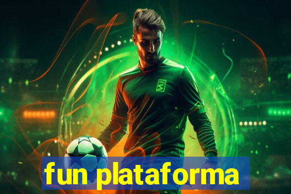fun plataforma