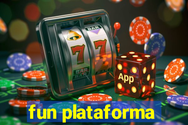 fun plataforma