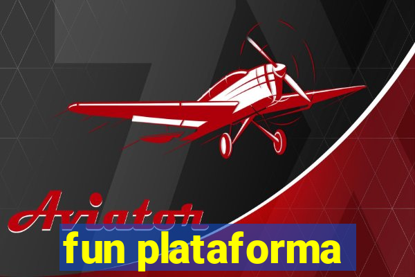 fun plataforma