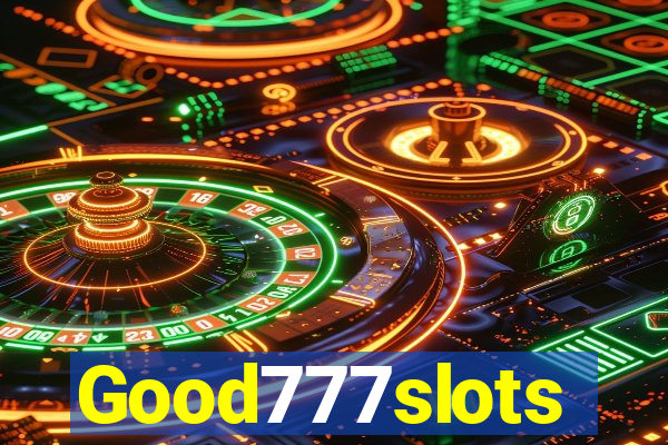 Good777slots