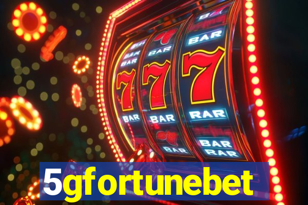 5gfortunebet