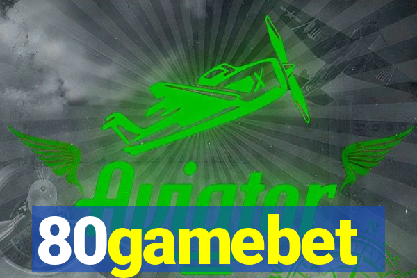 80gamebet