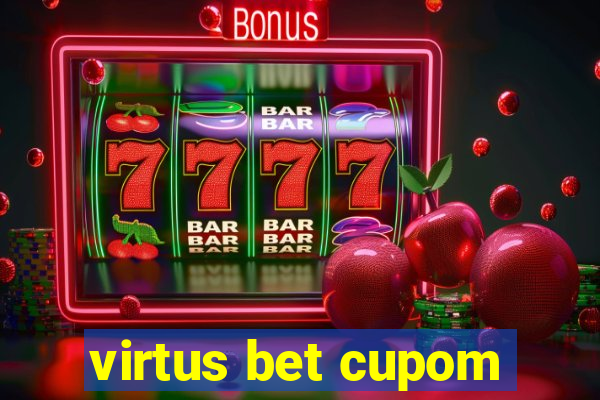 virtus bet cupom