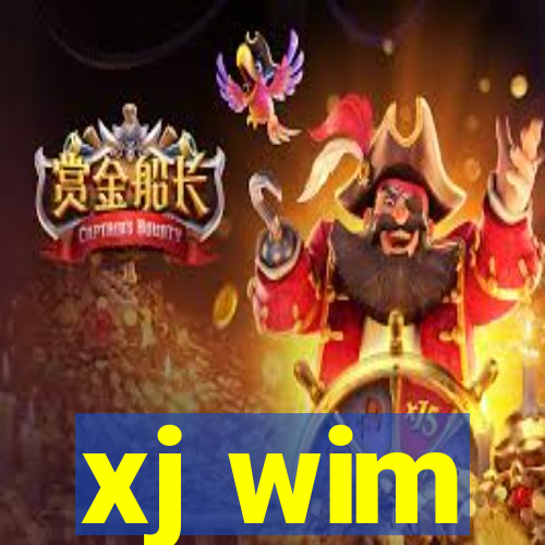 xj wim