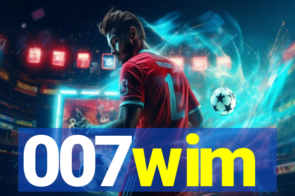007wim
