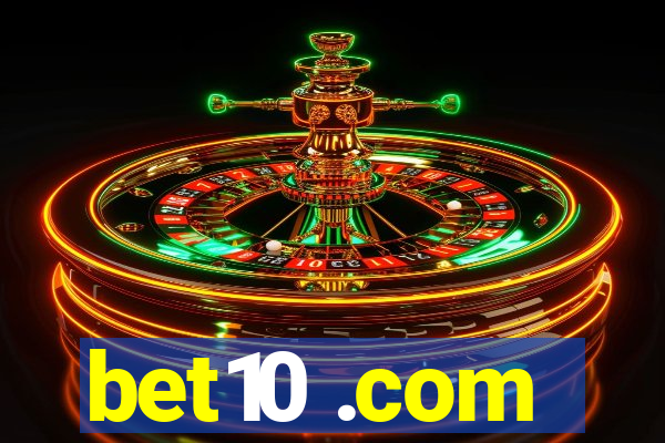 bet10 .com