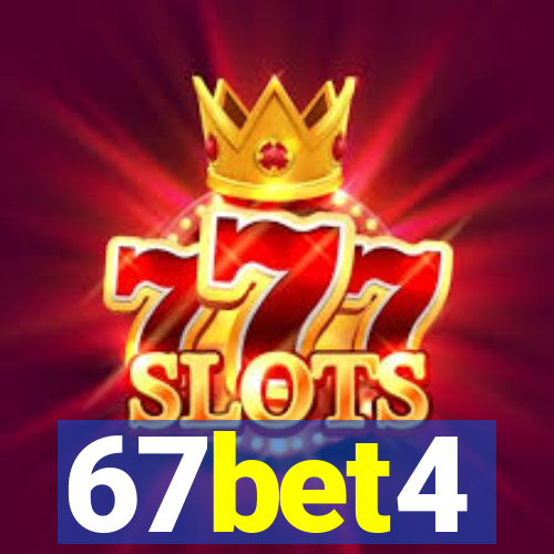 67bet4