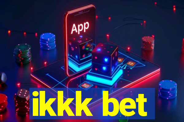 ikkk bet