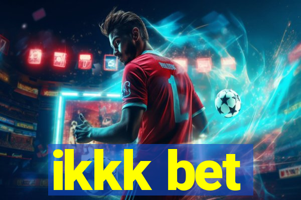 ikkk bet