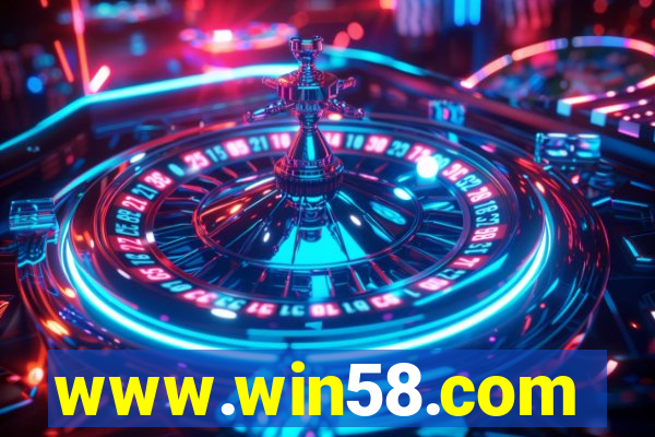www.win58.com