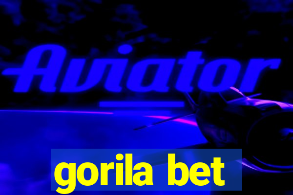 gorila bet