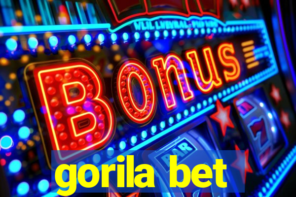 gorila bet