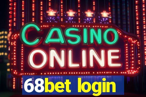 68bet login