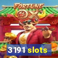3191 slots