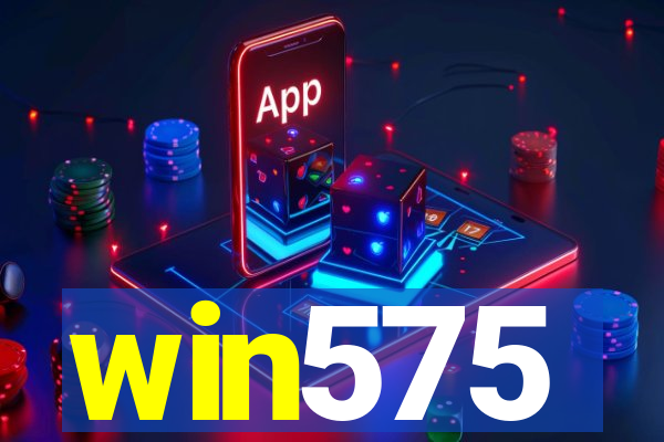 win575