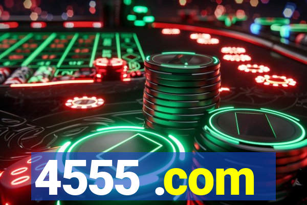 4555 .com