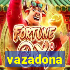 vazadona